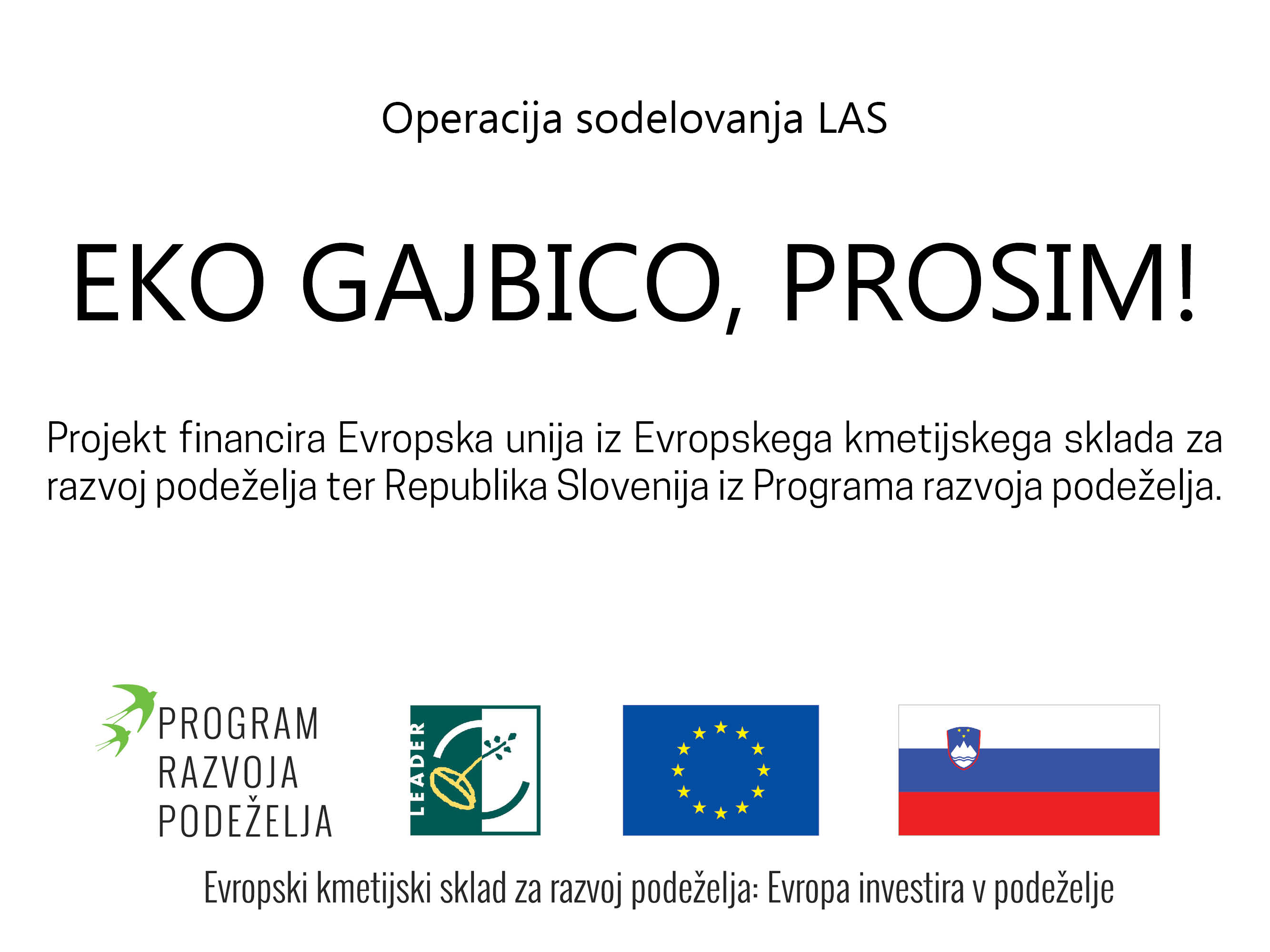 LAS projekt: Eko gajbico, prosim!